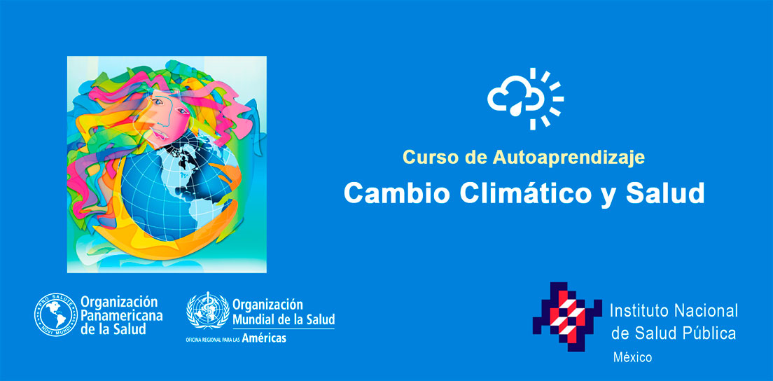 Curso de autoaprendizaje: Cambio climático y salud