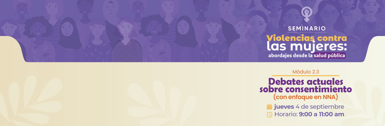 Seminario Violencias contra las mujeres: Debates actuales sobre consentimiento